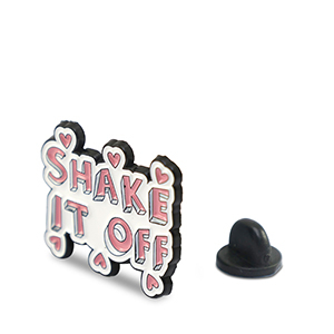 Pins "Shake it off" Blanco-rosa-negro